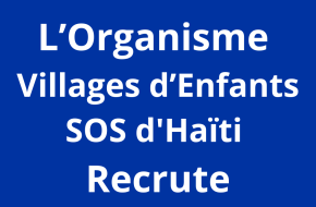 Secrétaire Administratif(ve) et Financier(ère) pour l’Ecole Hermann Gmeiner de Cap-Haïtien.